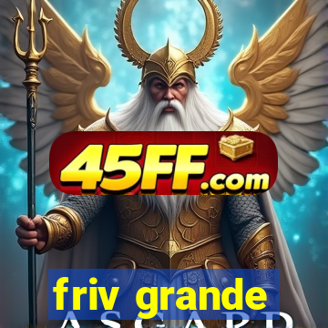 friv grande